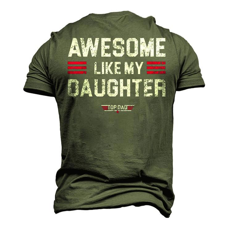 Awesome Like My Daughter Fathers Day Top Dad Men's 3D T-Shirt Back Print