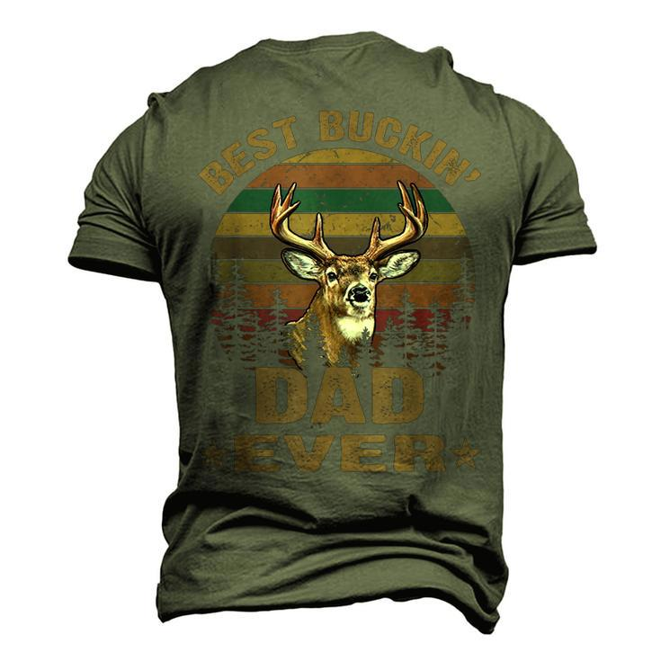 Best Buckin Dad Ever Deer Hunting Bucking Fathers Day Mens Men's 3D T-shirt Back Print