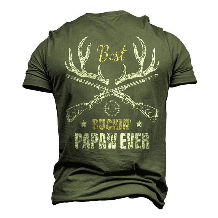 Best Buckin Papaw Ever Deer Hunters Hunting Father Men's 3D T-Shirt Back Print