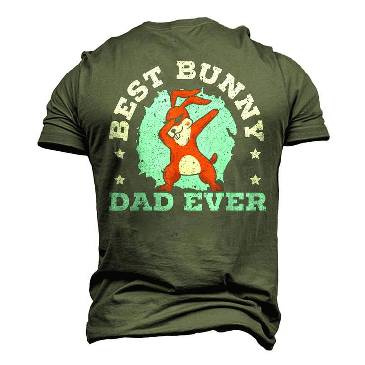 Best Bunny Dad Ever Rabbit Lover Fathers Day Daddy Men's 3D T-shirt Back Print