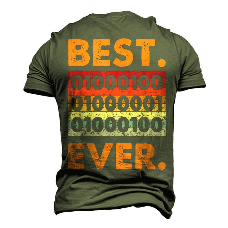 Best Dad Ever Binary Code Coder Developer Software Father Men's 3D T-shirt Back Print