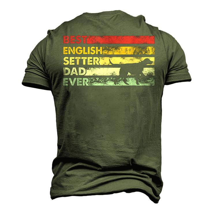 Best Dog Dad Ever Father English Setter Men's 3D T-shirt Back Print