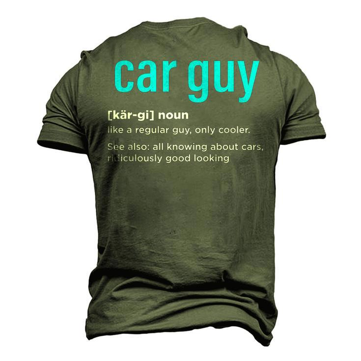 Car Guy Definition Car Mechanic Fathers Day Men's 3D T-Shirt Back Print