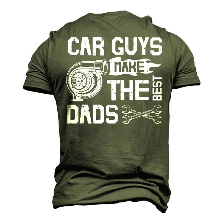 Car Guys Make The Best Dads Fathers Day Mechanic Dad Men's 3D T-Shirt Back Print