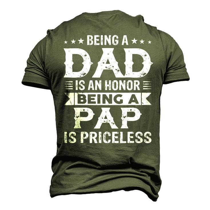 Being A Dad Is An Honor Being A Pap Is Priceless Men's 3D T-Shirt Back Print