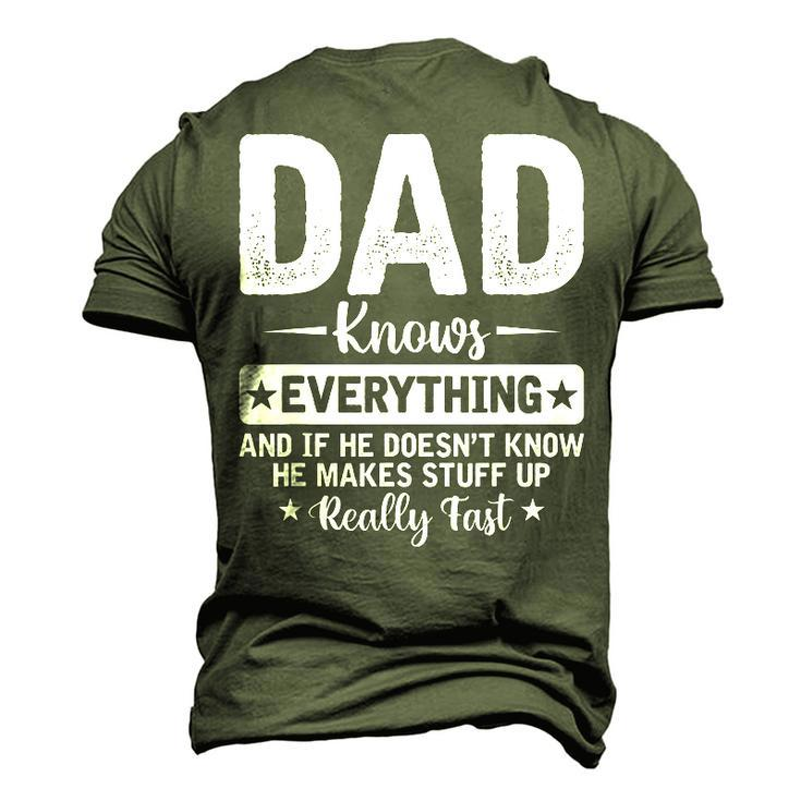 Dad Knows Everything Fathers Day New Name Is Daddy Men's 3D T-Shirt Back Print