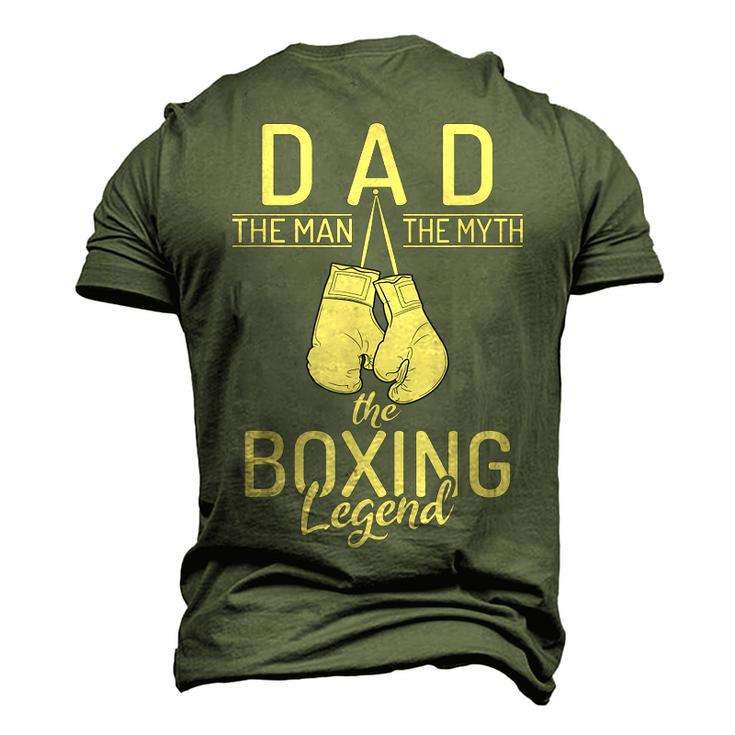 Dad The Man The Myth The Boxing Legend Sport Fighting Boxer Men's 3D T-shirt Back Print
