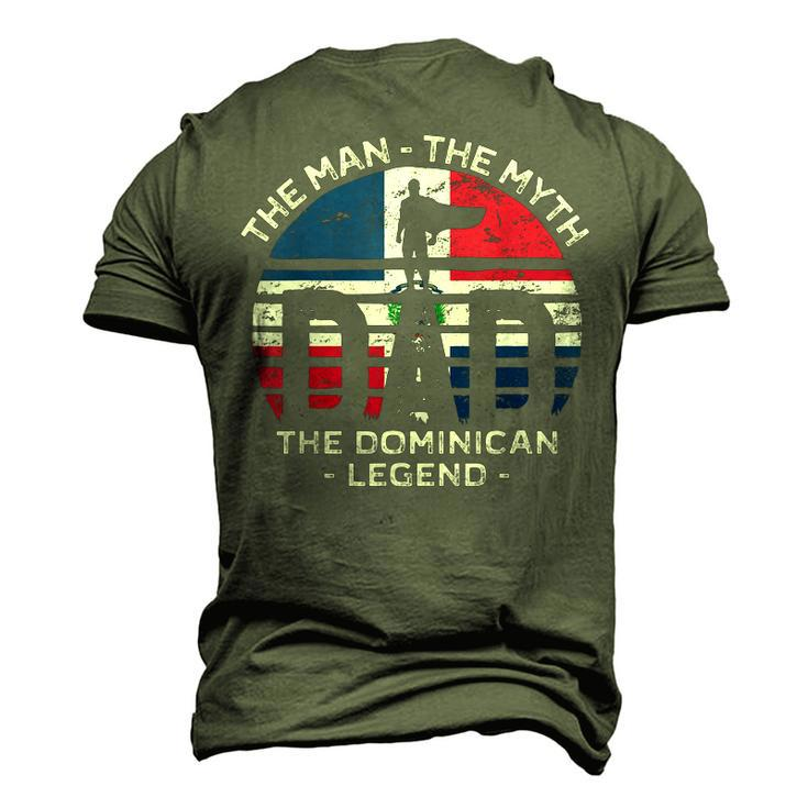 Dad The Man The Myth The Dominican Legend Dominican Republic Men's 3D T-shirt Back Print