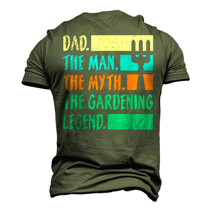Dad A Man The Myth The Garden Legend Gardening Men's 3D T-shirt Back Print