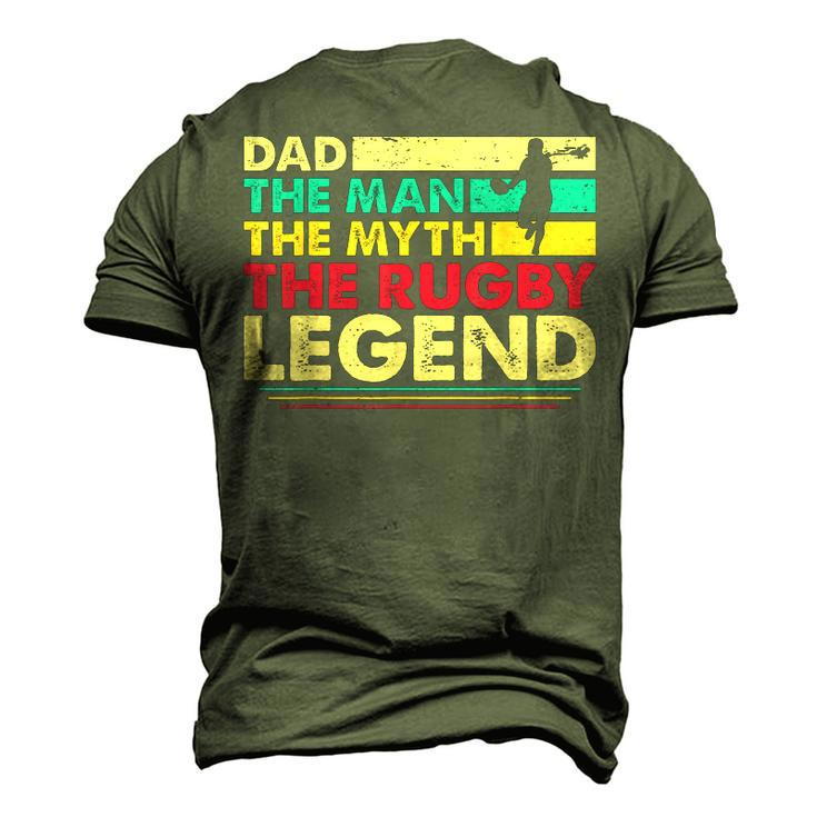 Dad The Man The Myth The Rugby Legend Men's 3D T-shirt Back Print