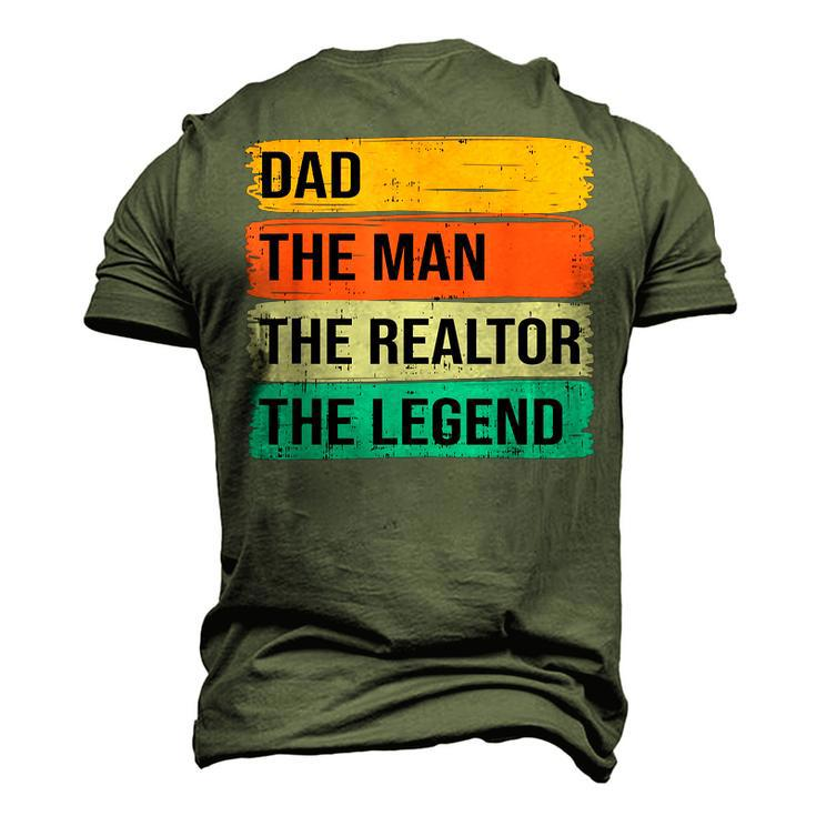 Dad The Man The Realtor The Legend Men's 3D T-shirt Back Print