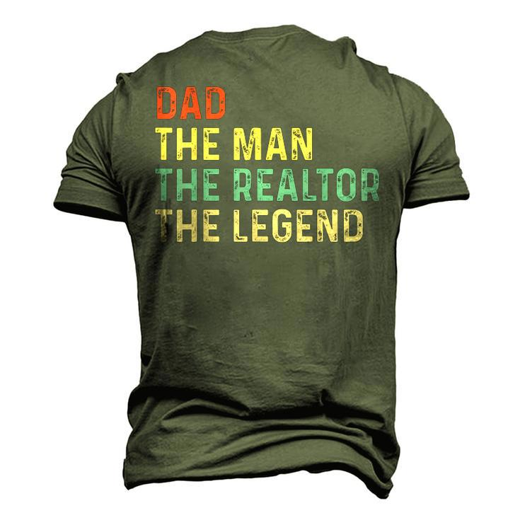 The Dad The Man The Realtor The Legend Real Estate Agent Men's 3D T-shirt Back Print