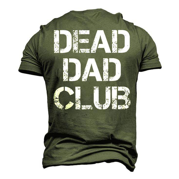 Dead Dad Club Vintage Saying Men's 3D T-Shirt Back Print