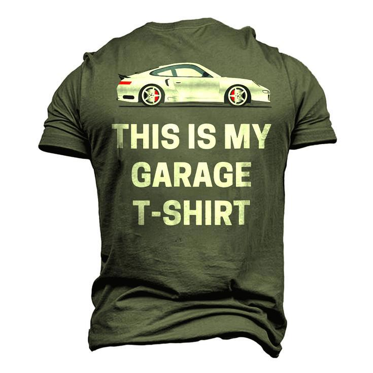 This Is My Garage Car Guy Racing Mechanic Men's 3D T-Shirt Back Print