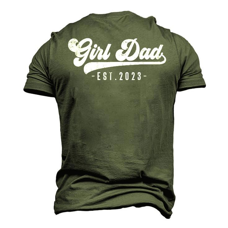 Girl Dad Est 2023 Girl Dad To Be New Daddy Dad First Men's 3D T-Shirt Back Print