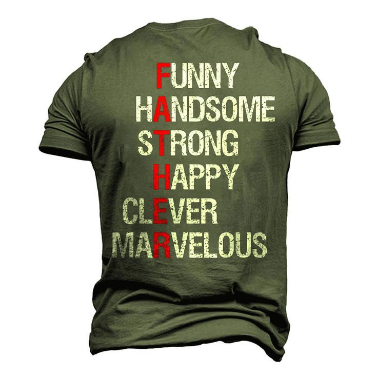 Handsome Strong Happy Clever Dad Fathers Day Men Men's 3D T-shirt Back Print