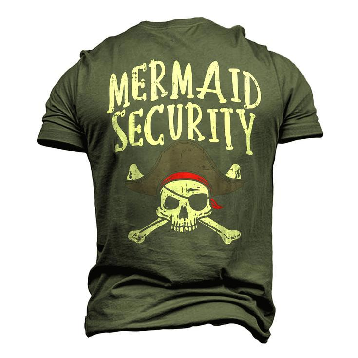 Mermaid Security Pirate Matching Party Dad Brother Men's 3D T-Shirt Back Print