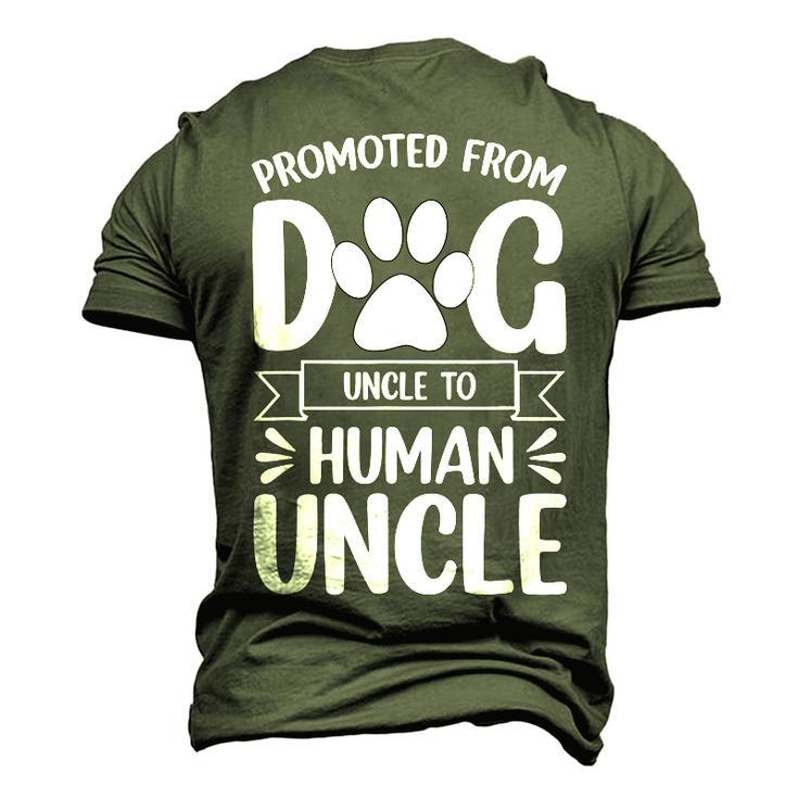 New Uncle Promoted From Dog Uncle To Human Uncle Men's 3D T-Shirt Back Print