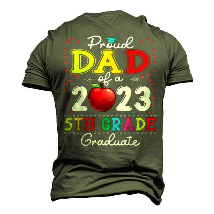 Proud Dad Of A Class Of 2023 5Th Grade Graduate Men's 3D T-Shirt Back Print
