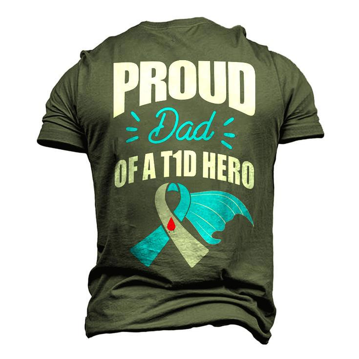 Proud Dad Of A T1d Hero Type 1 Diabetes Dad Awareness Men's 3D T-Shirt Back Print