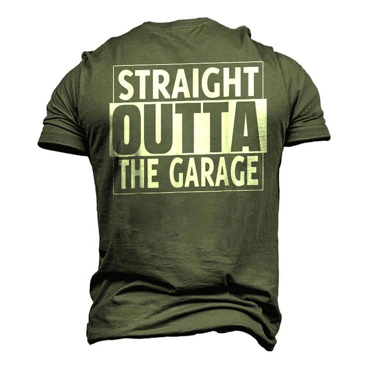 Straight Outta The Garage Car Mechanic Men's 3D T-Shirt Back Print
