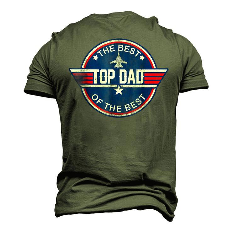 Top Dad The Best Of The Best Cool 80S 1980S Fathers Day Men's 3D T-Shirt Back Print