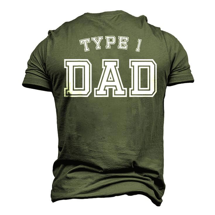Type 1 Dad Awareness Sports Style Father Diabetes Men's 3D T-Shirt Back Print