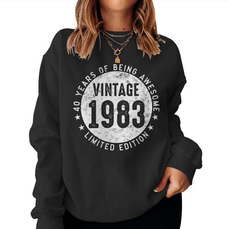 Womens 40 Year Old Vintage 1983 Limited Edition 40Th Birthday Women Sweatshirt