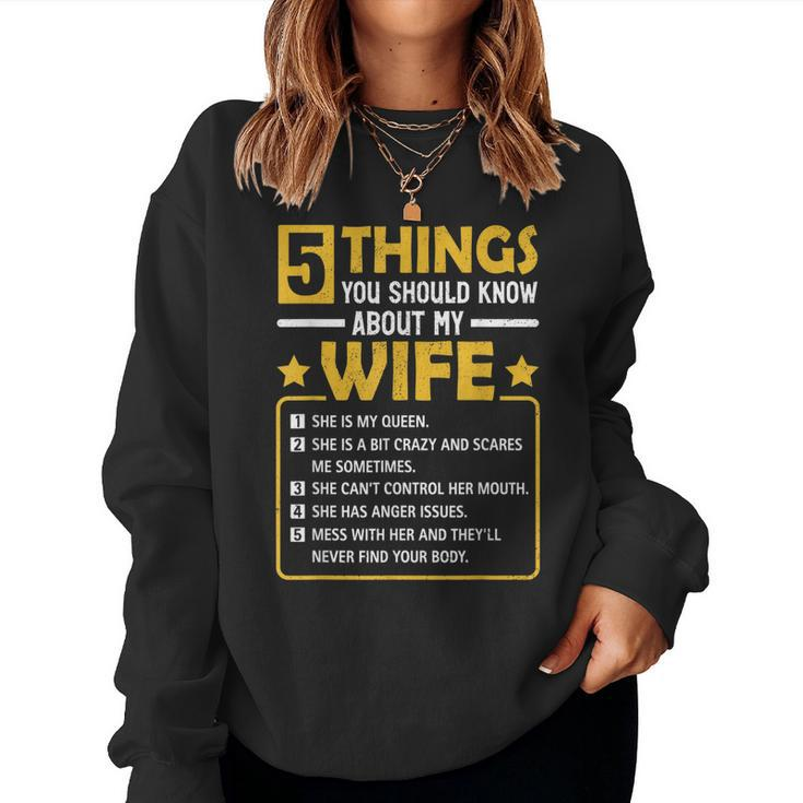 5 Things You Should Know About My Wife Mommy Women Sweatshirt