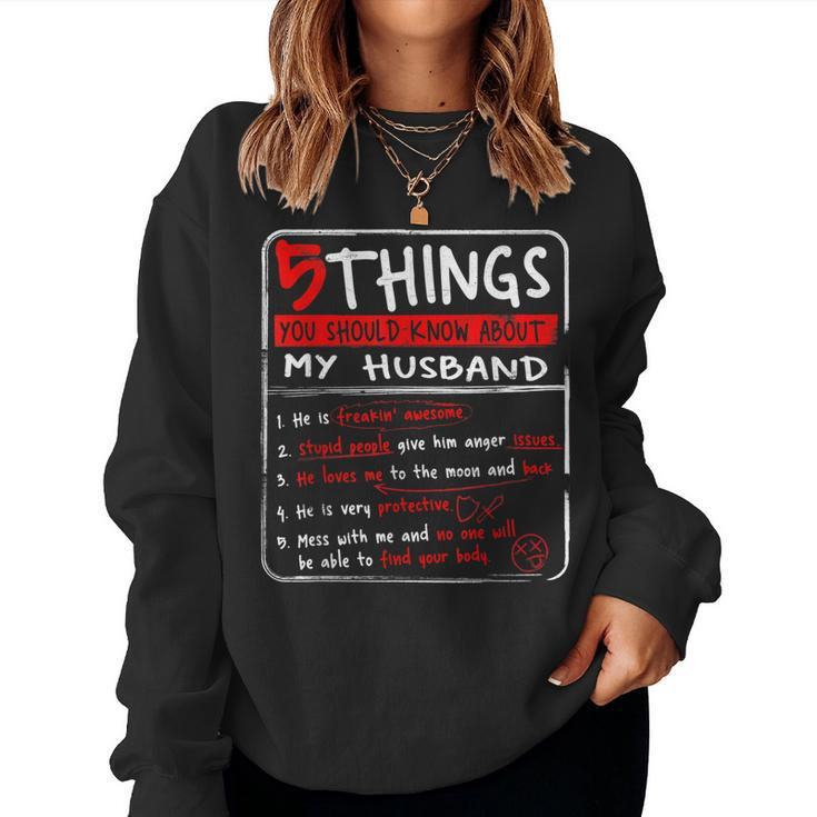 5 Things You Should Know About My Husband Wife Gift  Women Crewneck Graphic Sweatshirt