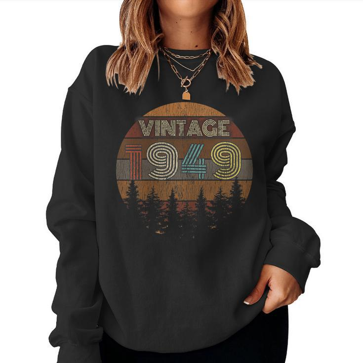 70Th Birthday Vintage 1949 Epic Women Sweatshirt
