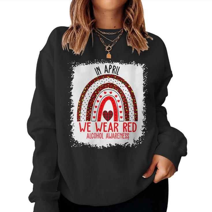 Womens In April We Wear Red Ribbon For Alcohol Awareness Month Women Sweatshirt