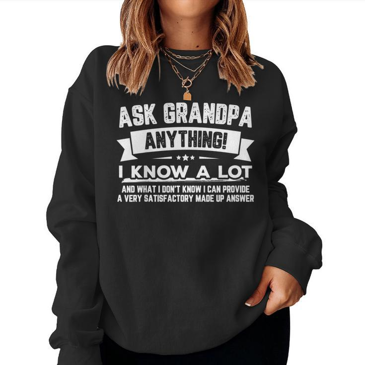 Ask Grandpa Anything Fathers Day 60Th Women Sweatshirt