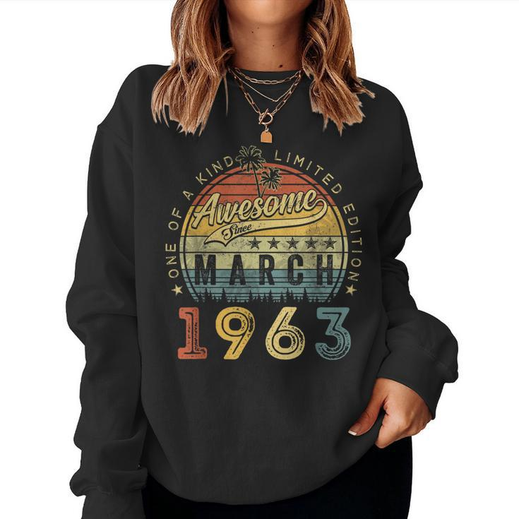 Awesome Since March 1963 60 Years Old 60Th Birthday Women Sweatshirt