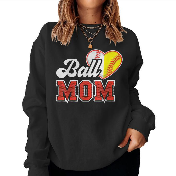 Ball Mom Baseball Softball Parent Women Sweatshirt