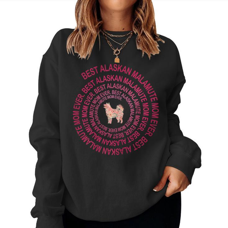 Womens Best Alaskan Malamute Mom Ever Spiral Dog Lover Women Sweatshirt