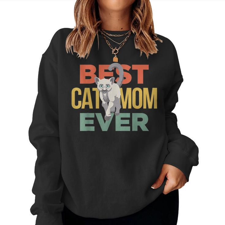 Best Cat Mom Ever Funny Cat Momy Gift 1398 Women Crewneck Graphic Sweatshirt