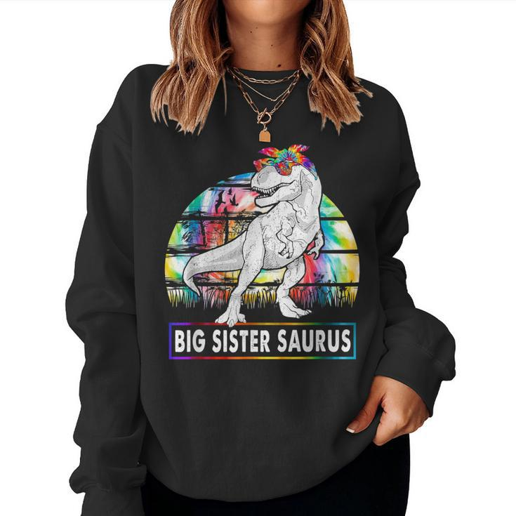 Big Sistersaurus Dinosaur Big Sister Saurus Family Matching Women Sweatshirt