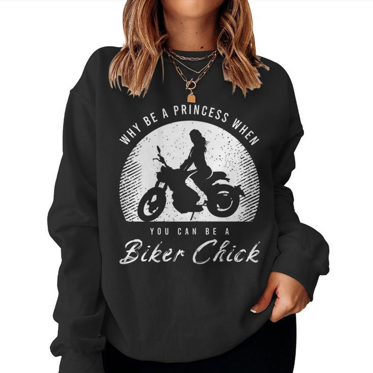 Biker Saying For A Lover Of Motorcycle Women Sweatshirt