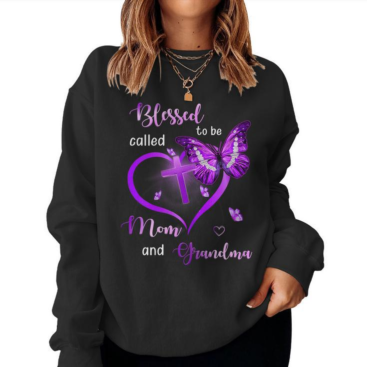 Womens Blessed To Be Called Mom And Grandma Women Sweatshirt
