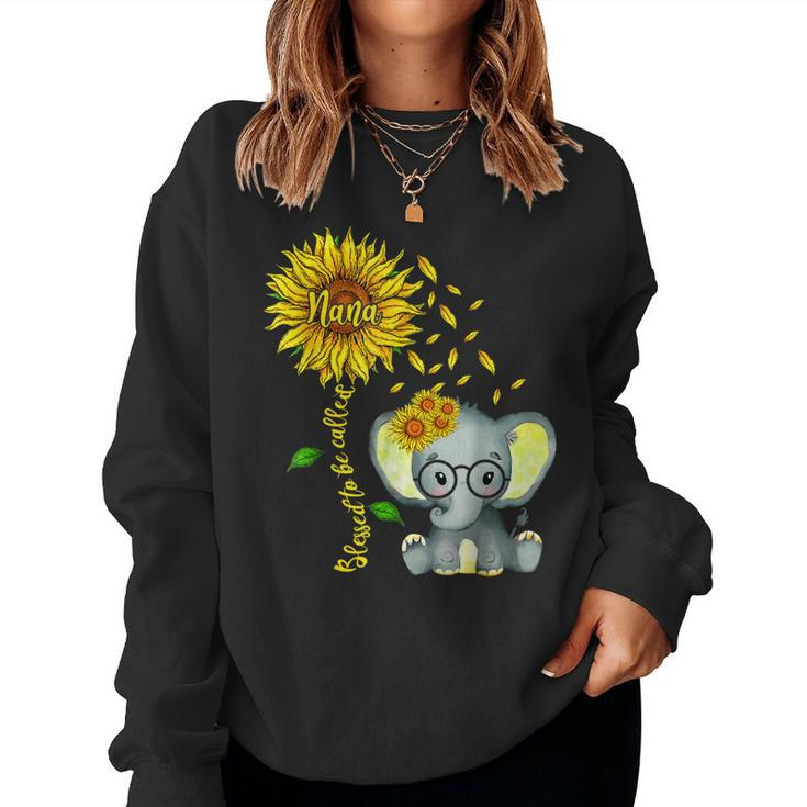 Blessed To Be Called Nana Sunflower Elephant Mothers Day  Women Crewneck Graphic Sweatshirt