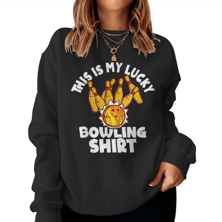 Bowling  This Is My Lucky Bowling  Bowler Funny  Women Crewneck Graphic Sweatshirt