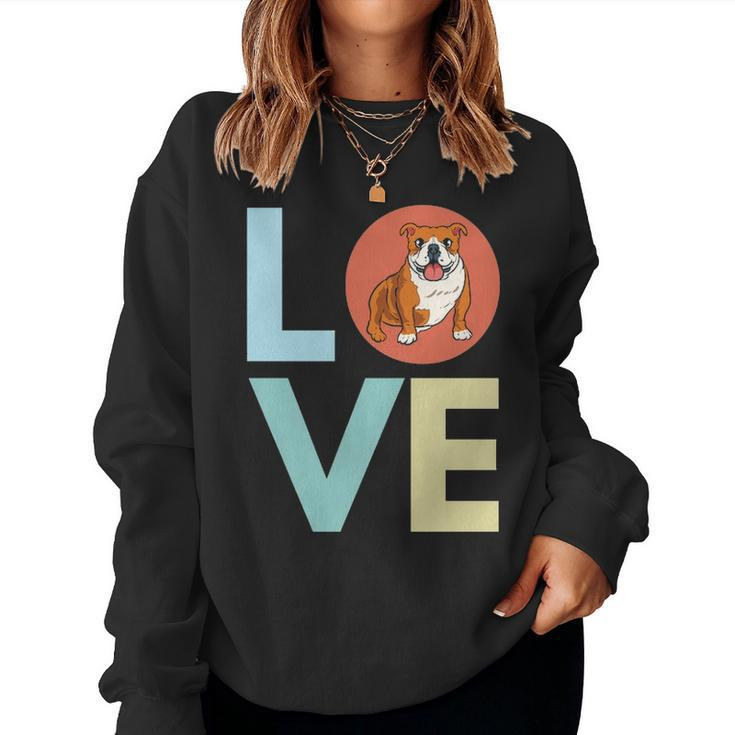 Bulldog Love Retro Text Cute Bulldog Graphic Art Dog Mom Women Crewneck Graphic Sweatshirt