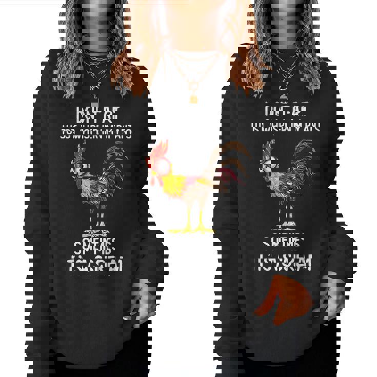 Chicken Fart Humor I Dont Fart I Whisper In My Women Sweatshirt