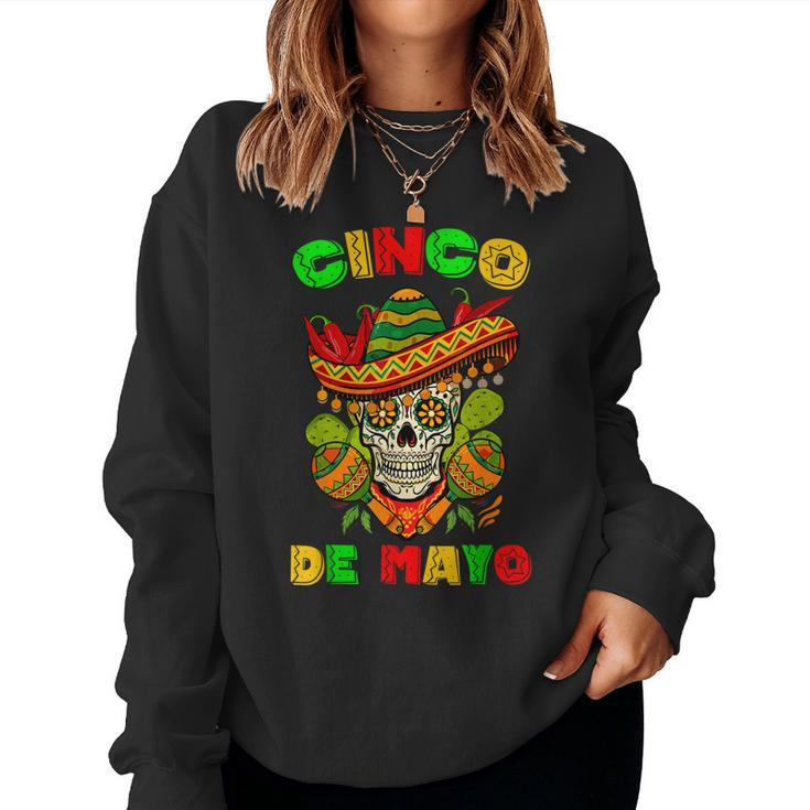 Cinco De Mayo Skull Mexican Fiesta 5 De Mayo Women Men Women Sweatshirt