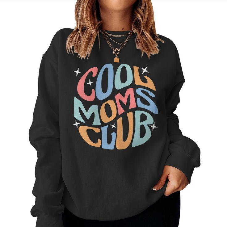 Womens Cool Mom Club Novelty Women Sweatshirt