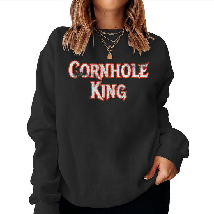 Cornhole King Dad Fathers Best Bar Beer Toss Women Sweatshirt