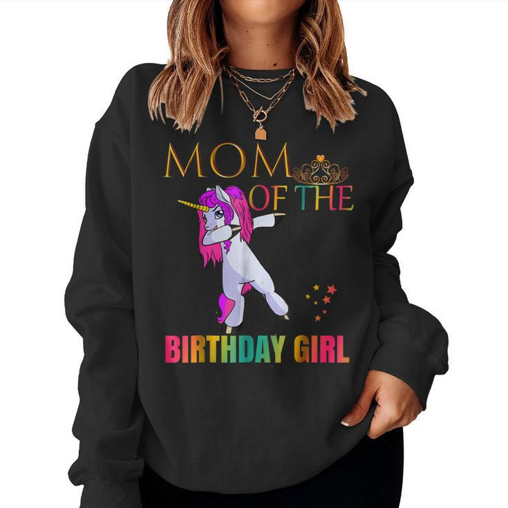 Cute Mom Of Birthday Girl Dabbing Unicorn Party Shirt Idea Women Sweatshirt