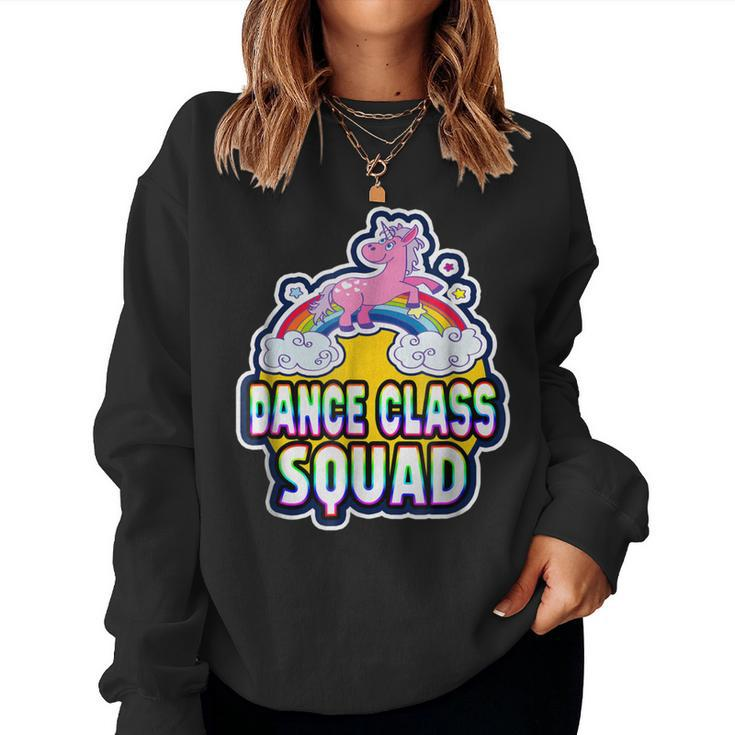 Dance Class Squad Retro Cute Rainbow Unicorn Dancer Women Sweatshirt