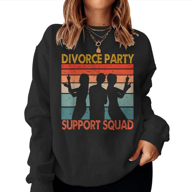 Divorce Party Support Squad Celebration Men Women Vintage Women Sweatshirt